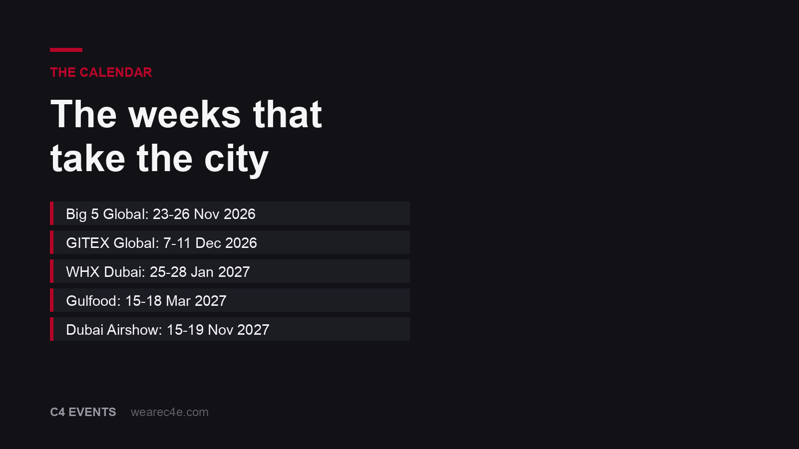 The Dubai event calendar, and the weeks to avoid